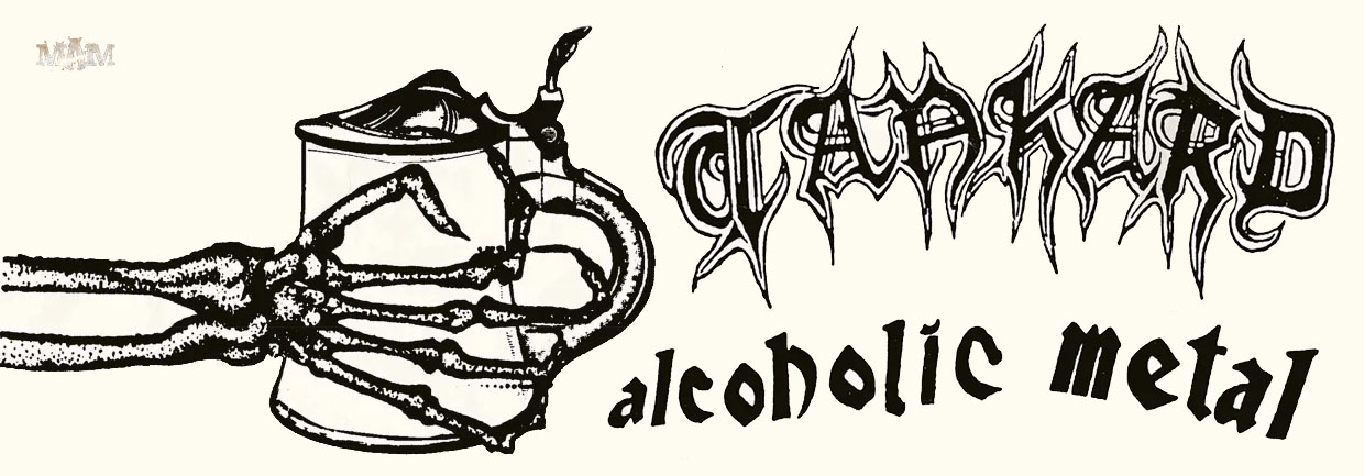 TANKARD - Alcoholic Metal